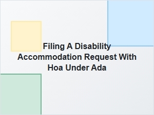 How to File a Disability Accommodation Request with Your Hoa